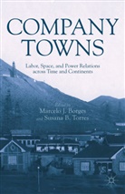 Marcelo J. Torres Borges, BORGES MARCELO J TORRES SUSANA, Borges, M Borges, M. Borges, Marcelo J. Borges... - Company Towns