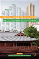 W. Ascher, William Heffron Ascher, Ascher W Heffron J, Ascher, W Ascher, W. Ascher... - Cultural Change and Persistence