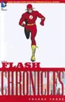 John Broome, Not Available (NA), VARIOUS, VARIOUS - The Flash Chronicles 3