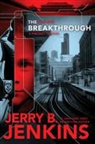 Jerry B. Jenkins - The Breakthrough