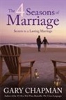 Gary Chapman, Gary D. Chapman - The 4 Seasons of Marriage