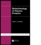 Roger L. Lundblad, Roger L. (Lundblad Biotechnology Lundblad, Lundblad Roger L. - Biotechnology of Plasma Proteins