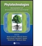 Naser A. (Centre for Environmental and Mari Anjum, Naser A. Pereira Anjum, Maria E. Pereira, Iqbal Ahmad, Ahmad Iqbal, Naser A Anjum... - Phytotechnologies