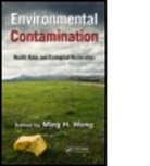 Ming H. Wong, Ming Hung Wong, Ming Hung (Hong Kong Baptist University Wong, WONG MING H, Ming H. Wong, Ming Hung Wong... - Environmental Contamination