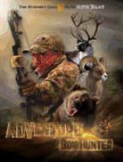 MIRANDA, Tom Miranda, Miranda T - Adventure Bowhunter