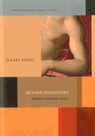 Eckart Goebel, Eckart/ Wagner Goebel, Professor Eckart (University of Tubingen Goebel, James C. Wagner, Imke Meyer - Beyond Discontent