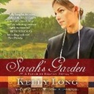 Kelly Long, Christine Williams - Sarah's Garden (Audio book)