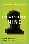 John A Biever, John A. Biever, John A. Karinch Biever, Biever John A., Maryann Karinch, Karinch Maryann - Wandering Mind