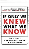 Carla/ Grayson Dell, C. Jackson Grayson, Grayson C. Jackson, O&amp;apos, Carla O'dell, Carla/ Grayson O'Dell - If Only We Knew What We Know