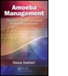 Kazuo Inamori, Inamori Kazuo - Amoeba Management