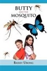 Bassey Ubong - Butty and the Mosquito