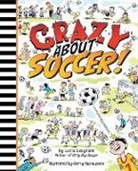 Loris Lesynski, Loris/ Rasmussen Lesynski, Gerry Rasmussen - Crazy About Soccer