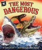 Terri Fields, Laura Jacques - The Most Dangerous
