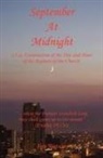 Jim Watson - September at Midnight - A Lay Examination of the Day and Hour of the Rapture of the Church