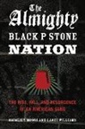 Natalie Y Moore, Natalie Y. Moore, Natalie Y. Williams Moore, Lance Williams, Lance A. Williams - Almighty Black P Stone Nation
