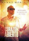 Manny Montes - Corazon Abierto