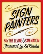 Faythe Levine, Sam Macon, Faythe Levine, Sam Macon - Sign Painters