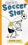 Shamini Flint, Shamini/ Heinrich Flint, Sally Heinrich, Sally Heinrich - Diary of a Soccer Star