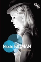 Cook, Pam Cook, Pam (University of Southampton Cook, Na Na, Martin Shingler, Susan Smith - Nicole Kidman