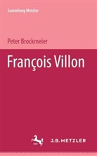 Peter Brockmeier - Francois Villon