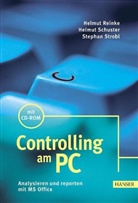 Helmut Reinke, Helmut Schuster, Stephan Strobl - Controlling am PC, m. CD-ROM