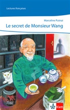 Marceline Putnai, Marceline Putnaï - Le secret de Monsieur Wang