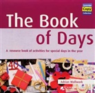 Adrian Wallwork - The Book of Days: 2 Audio-CDs (Livre audio)