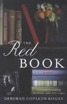 Deborah Copaken Kogan, Deborah C. Kogan, Deborah Copaken Kogan - The Red Book