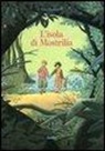 Yvan Pommaux, POMMAUX YVAN - L'ISOLA DI MOSTRILIA