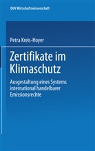 Petra Kreis-Hoyer - Zertifikate im Klimaschutz