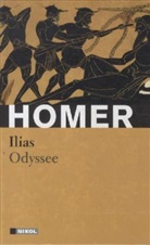 Homer - Ilias. Odyssee