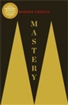 Robert Greene - Mastery