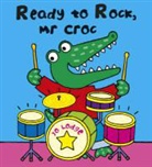 Jo Lodge, Jo Loge - Ready to Rock, Mr Croc