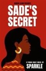 Shelia M. Goss, Sparkle, Sparkle Sparkle - Sade's Secret