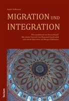 Massoud Hanifzadeh, André Höllmann, Kässmann, Margot Käßmann, Massoud Vorw. v. Hanifzadeh - Migration und Integration