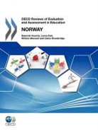 Oecd Publishing, Organization For Economic Cooperation An - OECD Reviews of Evaluation and Assessment in Education OECD Reviews of Evaluation and Assessment in Education: Norway 2011