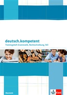 deutsch.kompetent: deutsch.kompetent. Allgemeine Ausgabe