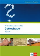 Eva-M Schlitt, Eva-Maria Schlitt - Die christliche Antwort auf die Gottesfrage