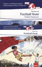 Hamida Aziz - Football fever - Futbol heyecani, m. Audio-CD
