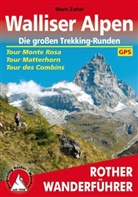 Mark Zahel - Walliser Alpen. Die großen Trekking-Runden