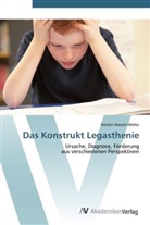 Kerstin Hanert-Möller - Das Konstrukt Legasthenie