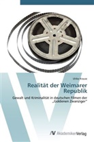 Ulrike Krause - Realität der Weimarer Republik