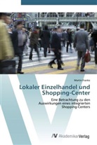 Martin Franke - Lokaler Einzelhandel und Shopping-Center