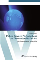 Frédéric Haupert - Public Private Partnerships der Vereinten Nationen