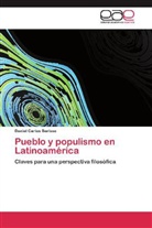 Daniel Carlos Berisso - Pueblo y populismo en Latinoamérica