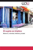 Maria Cándida Ferreira de Almeida - El sujeto en tríptico