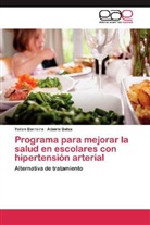 Adairis Balsa, Yoile Barreira, Yoilen Barreira - Programa para mejorar la salud en escolares con hipertensión arterial