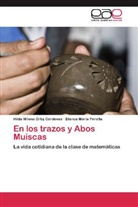 Hilda Milen Ortiz Cárdenas, Hilda Milena Ortiz Cárdenas, Blanca María Peralta - En los trazos y Abos Muiscas