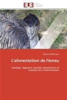 Aymeric Delebecque, Delebecque-a - L alimentation de l emeu