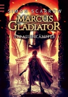 Simon Scarrow, Helge Vogt - Marcus Gladiator - Straßenkämpfer